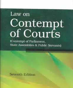 DLH's Law on Contempt of Courts by Iyer - 7th Edition Reprint 2024