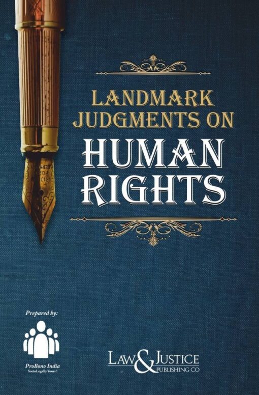 LJP's Landmark Judgements on Human Rights