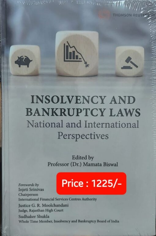 Thomson's Insolvency & Bankruptcy Laws: National & International Perspectives by Dr Mamata Biswal - 1st Edition 2022