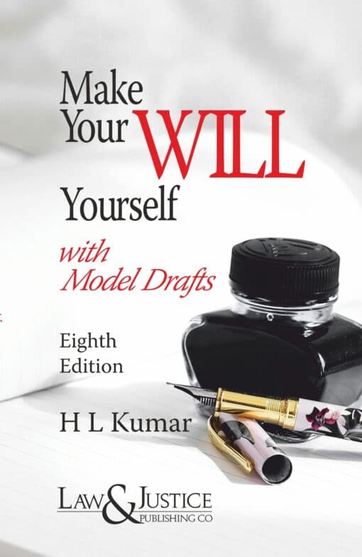 LJP's Make Your Will Yourself With Model Drafts by H.L Kumar - 8th Edition 2022