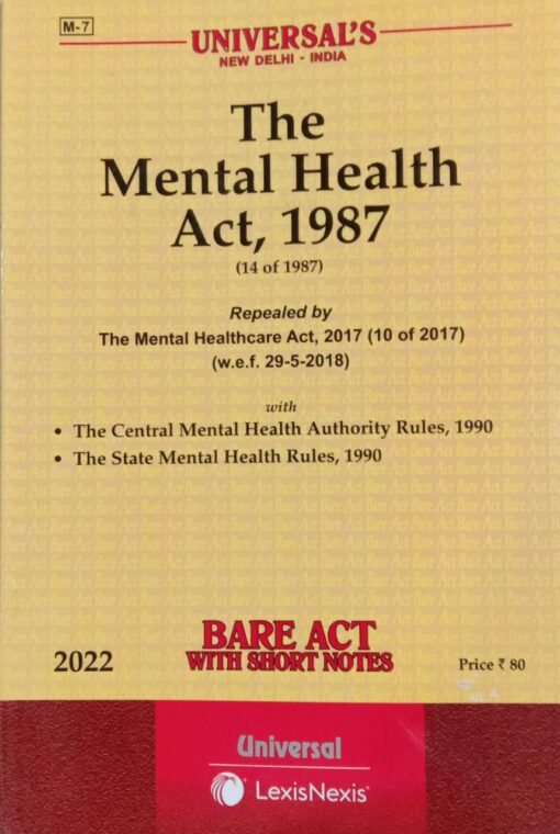 Lexis Nexis’s The Mental Health Act, 1987 (Bare Act) - 2022 Edition