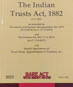 Lexis Nexis’s The Indian Trusts Act, 1882 (Bare Act) - 2023 Edition