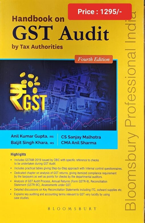Bloomsbury’s Handbook on GST Audit by Tax Authorities by IRS Anil Kumar Gupta - 4th Edition 2024