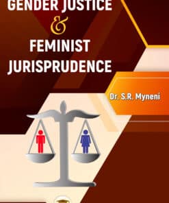 ALA's Gender Justice & Feminist Jurisprudence by Dr. S.R. Myneni