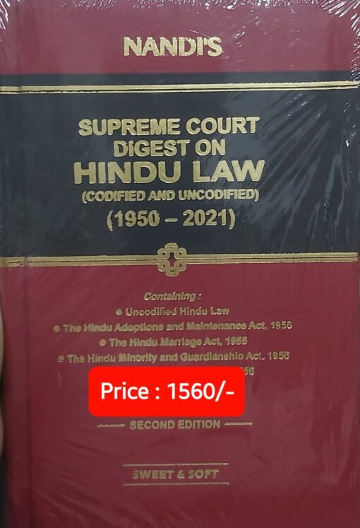 Sweet & Soft's Supreme Court Digest on Hindu law (1950 - 2021) by Nandi - Edition 2022