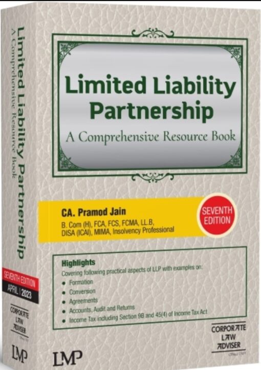 LMP’s Limited Liability Partnership - A Comprehensive Resource Book by Pramod Jain
