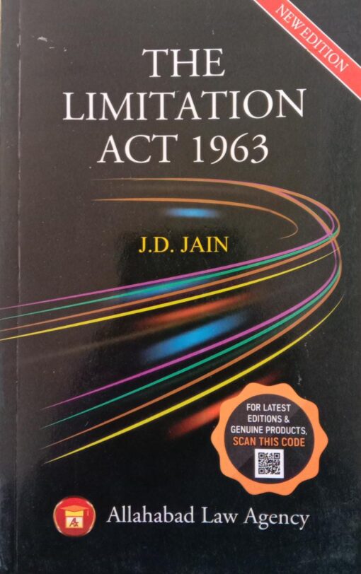 ALA's Indian Limitation Act by J.D. Jain - 20th Edition 2022
