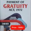 LPH's Commentaries on Payment of Gratuity Act, 1972 by V.K. Kharbanda - 10th Edition 2022