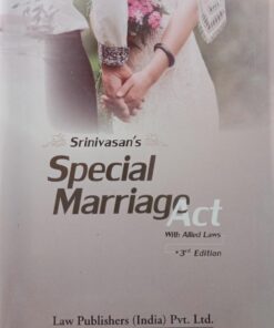 LP's Special Marriage Act by Srinivasan - 3rd Edition 2022