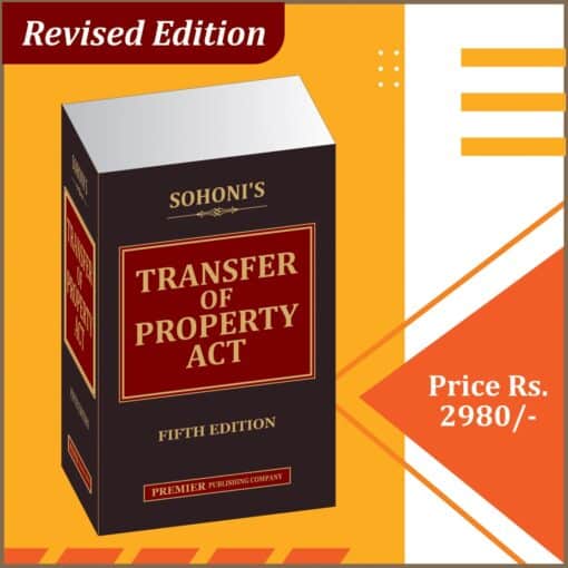 Premier's Transfer of Property Act by Sohini - 5th Revised Edition 2022
