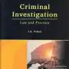 ELH's Criminal Investigation Law and Practice by S.K. Pathak - 1st Edition 2023