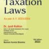 Bharat's Taxation Law (As per Assessment year 2023-24) by Dr. Jyoti Rattan - 15th Edition 2023