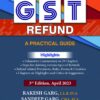Commercial's GST Refund A Practical Guide by Rakesh Garg & Sandeep Garg