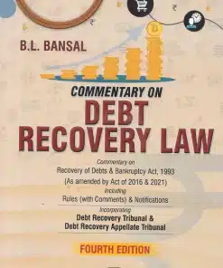 Whytes & Co's Debt Recovery Law by B. L. Bansal - 4th Revised Edition 2023