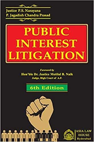 ALH's Public Interest Litigation by Justice P. S. Narayana