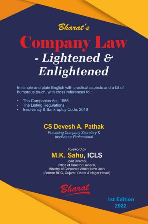 Bharat's Company Law — Lightened & Enlightened by CS. Devesh A. Pathak