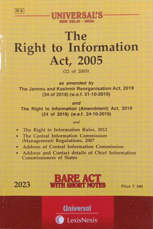 Lexis Nexis’s The Right to Information Act, 2005 (Bare Act) - 2023 Edition