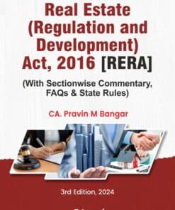 Bharat's Real Estate (Regulation and Development) Act, 2016 (RERA) By CA. Pravin M. Bangar