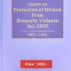 KP's Digest on Protection of Women from Domestic Violence Act, 2005-2024 by A S Arora