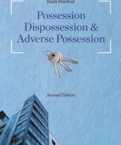 KP's Possession, Dispossession & Adverse Possession by Ram Shelkar - 2nd Edition 2024