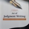 KP's Art of Judgment Writing by Y P Bhagat