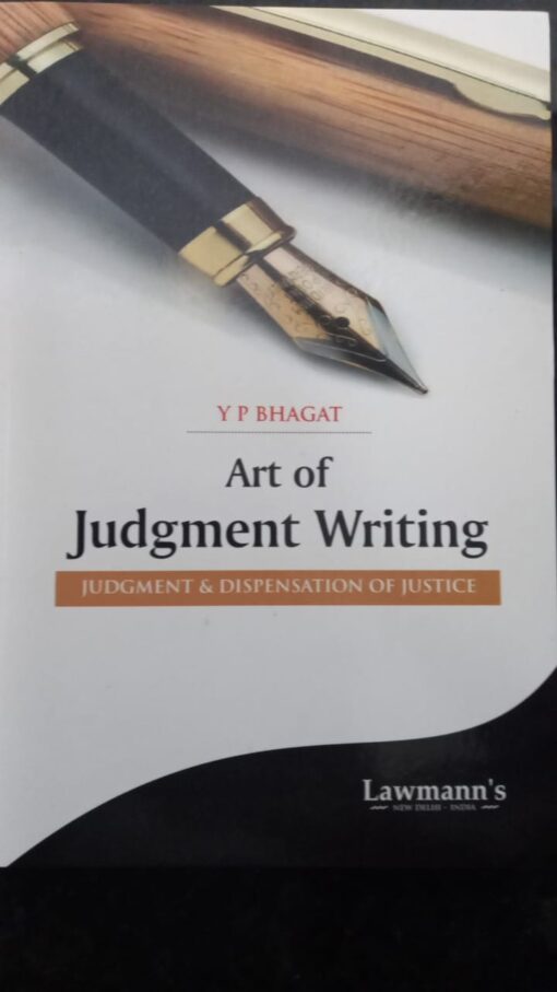 KP's Art of Judgment Writing by Y P Bhagat - 1st Edition 2023