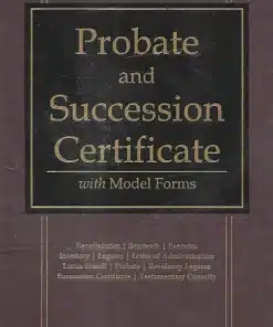 KP's Probate and Succession Certificate with Model Forms by M L Bhargava - Edition 2024