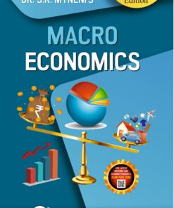ALA's Macro Economics by S.R. Myneni - 2nd Edition 2023