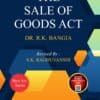 ALA's The Sale of Goods Act by Dr. R.K. Bangia - 12th Edition 2023