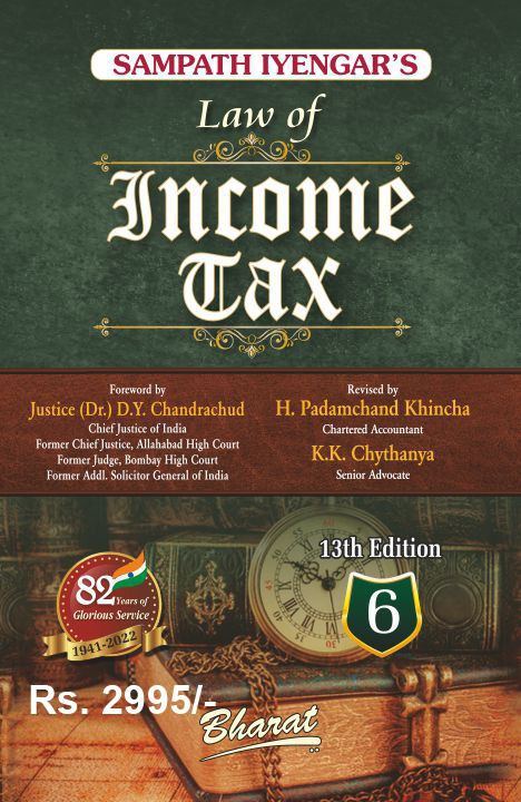 Bharat's Law of Income Tax (Volume 1 to 6) By Sampath Iyengar - 13th Edition 2022