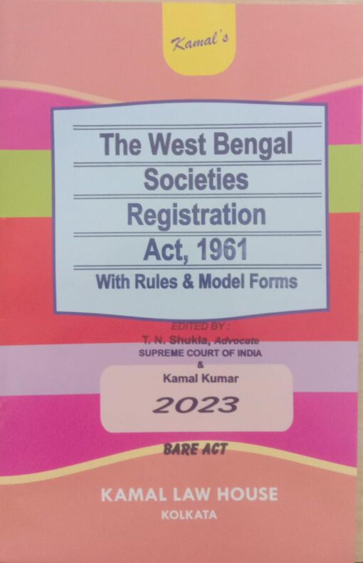 Kamal's The West Bengal Societies Registration Act, 1961 (Bare Act) - 2023