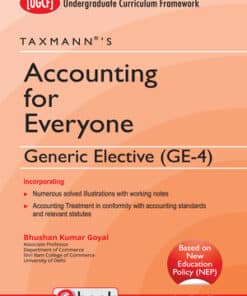 Taxmann's Accounting for Everyone | GE-4 | UGCF by Bhushan Kumar Goyal - 1st Edition 2022