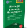Taxmann's Cracker - Strategic Financial Management by K.M Bansal for Nov 2023 Exams
