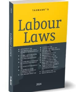 Taxmann's Labour Laws - Edition 2024