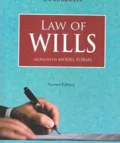 KP's Law of Wills Alongwith Model Forms by M. L. Bhargava - 2nd Edition 2023
