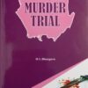 KP's Law of Murder Trial by M L Bhargava - Edition 2024