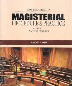 KP's Law relating to Magisterial Procedure & Practice alongwith Model Forms by Nayan Joshi