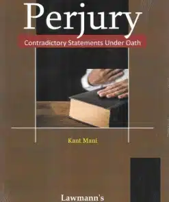 KP's Law of Perjury by Kant Mani - Edition 2024