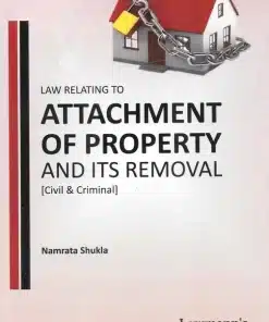 KP's Law relating to Attachment of Property and Its Removal (Civil & Criminal) by Namrata Shukla
