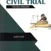 KP's Law of Civil Trial Practice and Procedure by Kant Mani - 1st Edition 2024