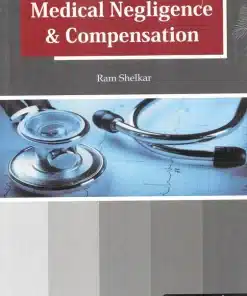 KP's Medical Negligence and Compensation by Ram Shelkar - 2nd Edition 2023