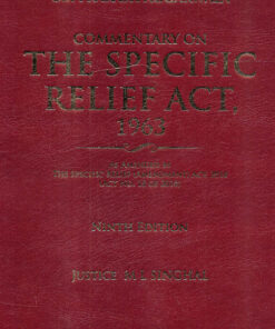 Vinod Publication's Commentary on the Specific Relief Act, 1963 by Justice M L Singhal - 9th Edition 2022