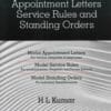 LJP's Model Appointment Letters Service Rules And Standing Orders by H. L. Kumar - 7th Edition 2023