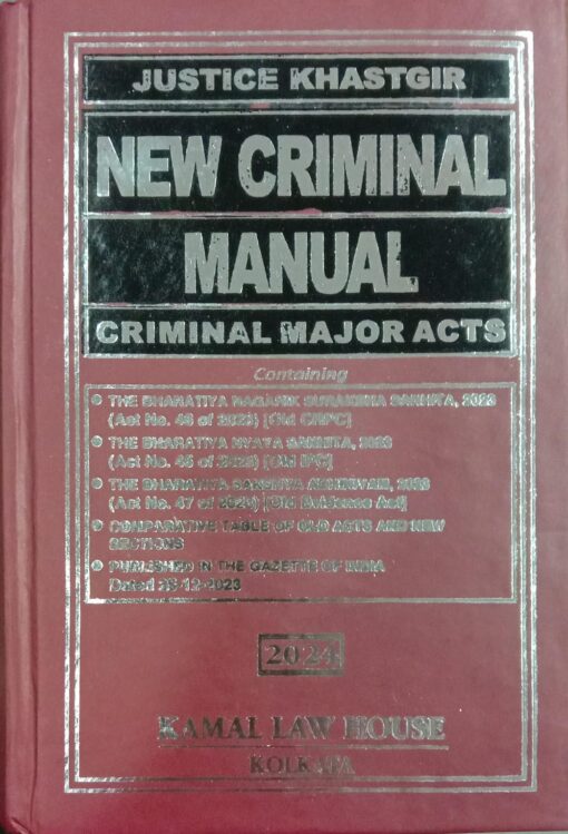 KLH's New Criminal Manual (Pocket) by Justice Khastgir - 2024 Edition