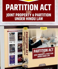 LP's Partition Act With Joint Property & Partition under Hindu law by Basu - 11th Edition 2023