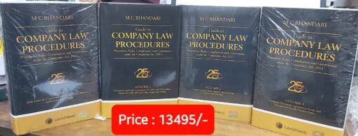 Lexis Nexis's Guide to Company Law Procedures (4 Volumes) by M C Bhandari - 25th Edition 2023.
