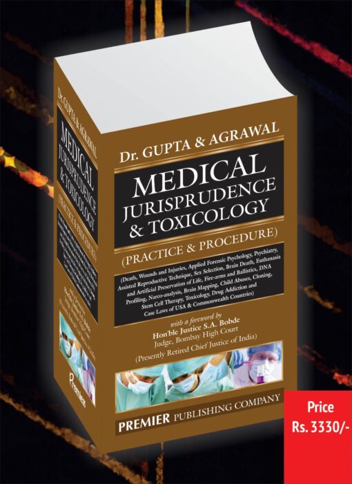 Premier's Medical Jurisprudence and Toxicology by Dr. Gupta & Agrawal - Edition 2023
