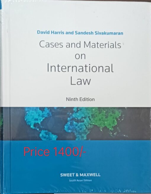 Sweet & Maxwell's Cases and Materials on International Law by David Harris - South Asian Reprint of the 9th Edition