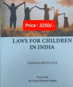 Thomson's Laws of Children in India by Vidya Kartik Iyer - Edition 2023