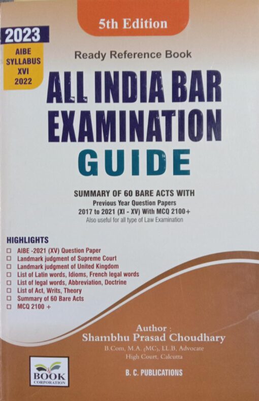 B.C. Publication's All India Bar Examination Guide (New Syllabus AIBE 2022) by Shambhu Prasad Choudhary - 5th Edition 2023